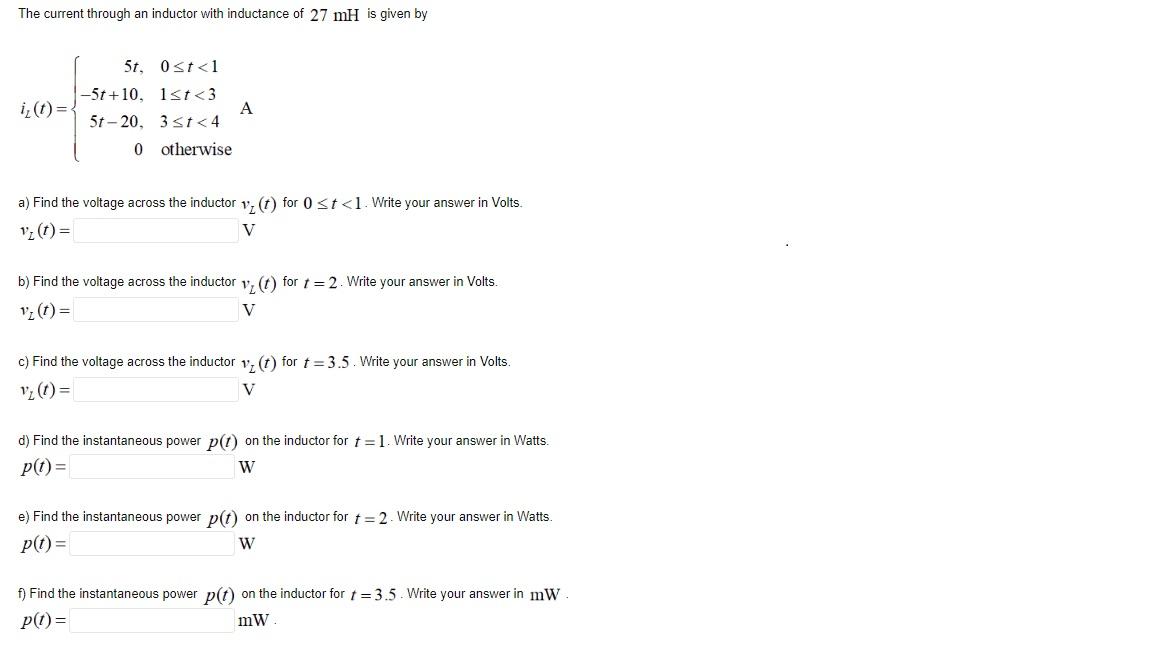 Solved The Current Through An Inductor With Inductance Of 