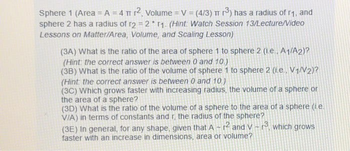 Solved Sphere 1 (Area = A = 4 pi r^2, Volume = V = (4/3) pi | Chegg.com