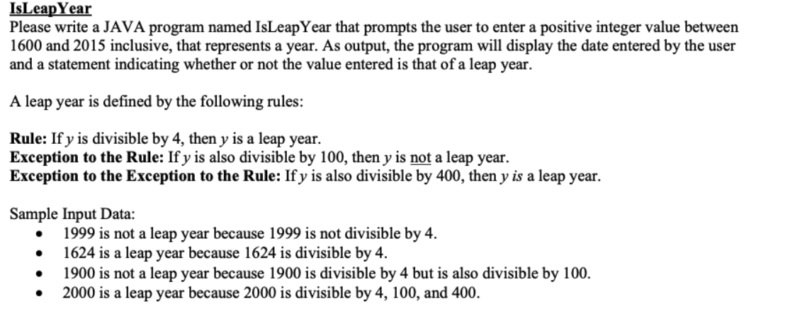 Solved IsLeap Year Please write a JAVA program named IsLeap | Chegg.com