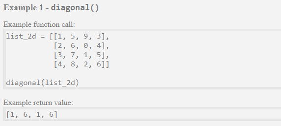 Solved Question • Write a function called diagonal) that | Chegg.com