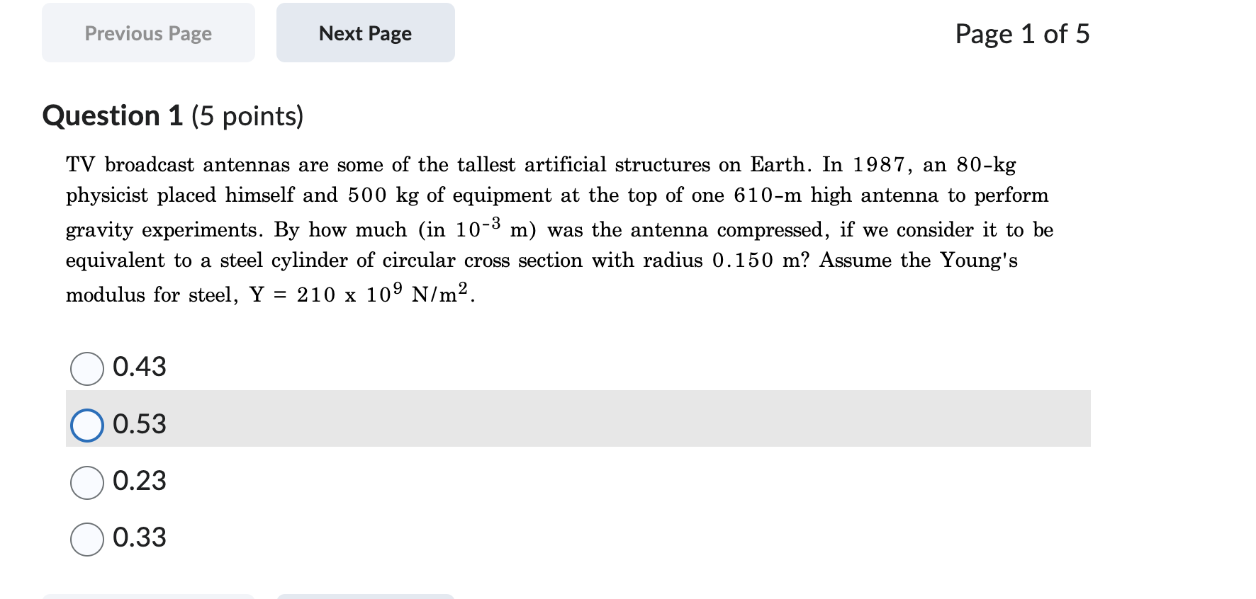 Solved TV broadcast antennas are some of the tallest