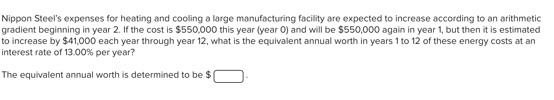 Solved Nippon Steel's expenses for heating and cooling a | Chegg.com