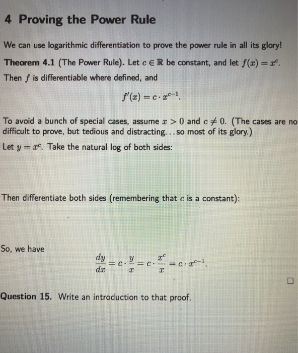 Solved 4 Proving the Power Rule We can use logarithmic | Chegg.com