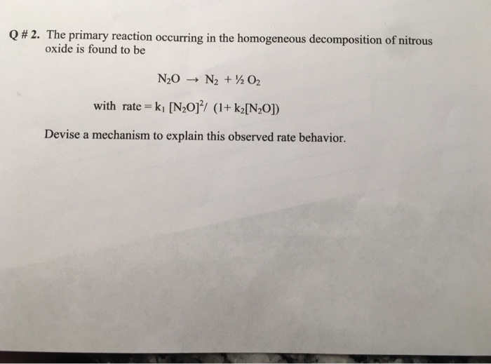 Solved The primary reaction occurring in the homogeneous