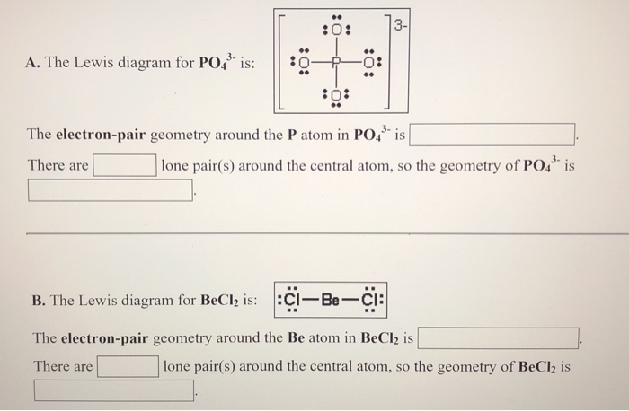 Solved 3- A. The Lewis Diagramn For Po43. Is: 11 3- 4 Is 3- 