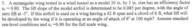 5. A rectangular wing tested in a wind tunnel as a | Chegg.com