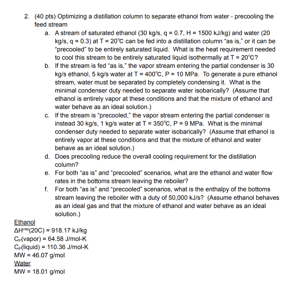 Solved 2. (40 pts) Optimizing a distillation column to | Chegg.com