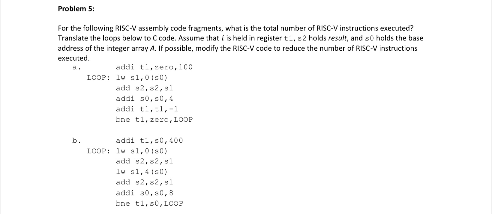 Solved For The Following RISC-V Assembly Code Fragments, | Chegg.com