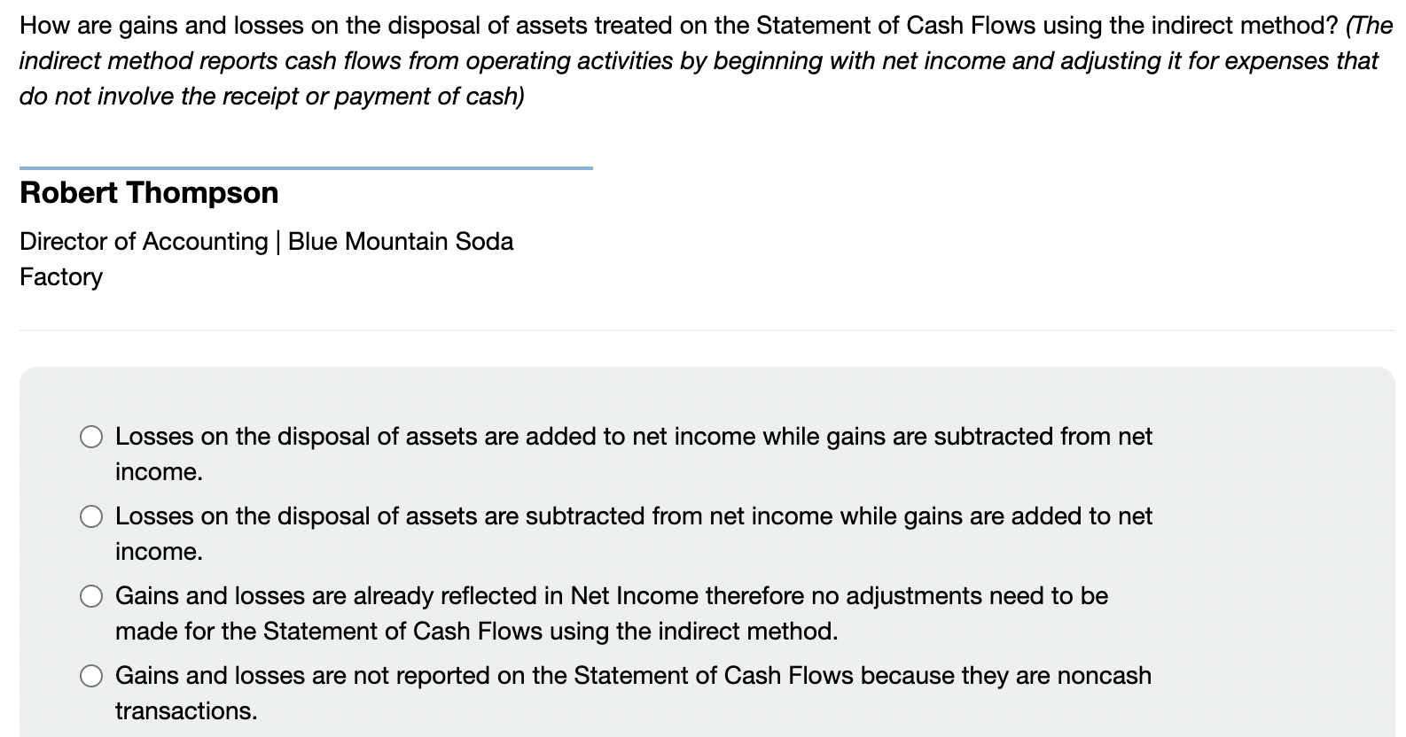 Solved How are gains and losses on the disposal of assets