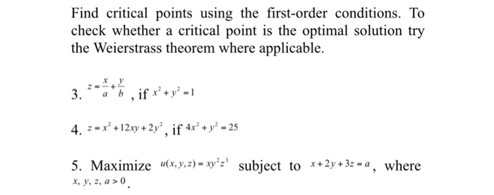 Solved Find critical points using the first-order | Chegg.com