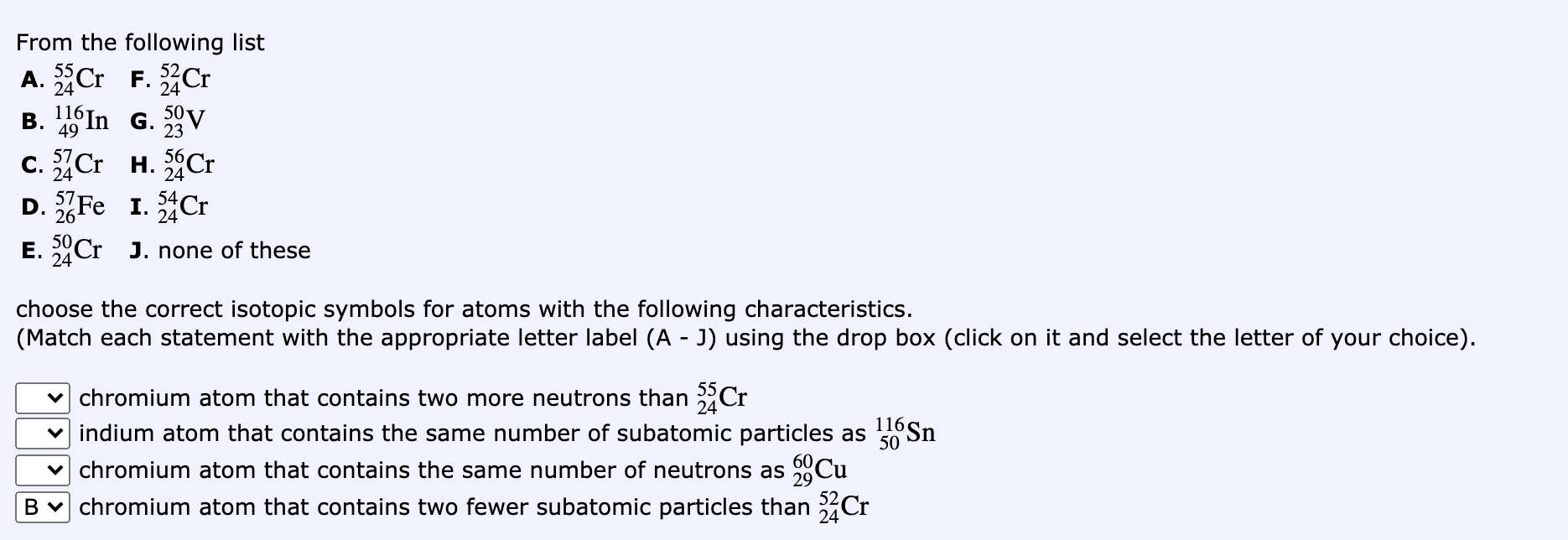 Solved From The Following List A 3 Cr F 52cr B 116in G Chegg Com