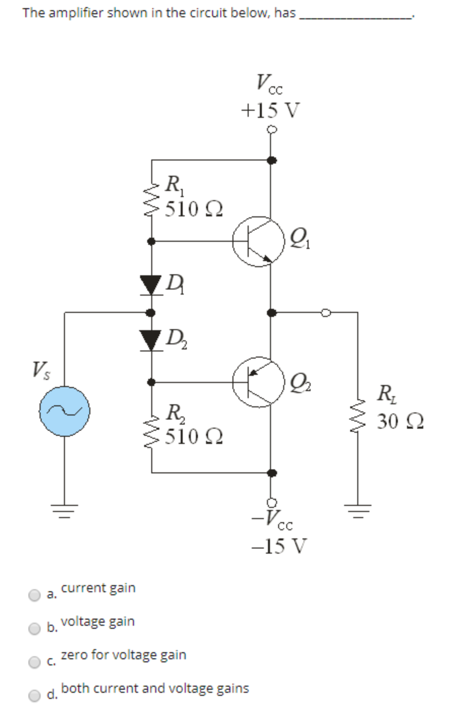Solved The amplifier shown in the circuit below, has VCC +15 | Chegg.com