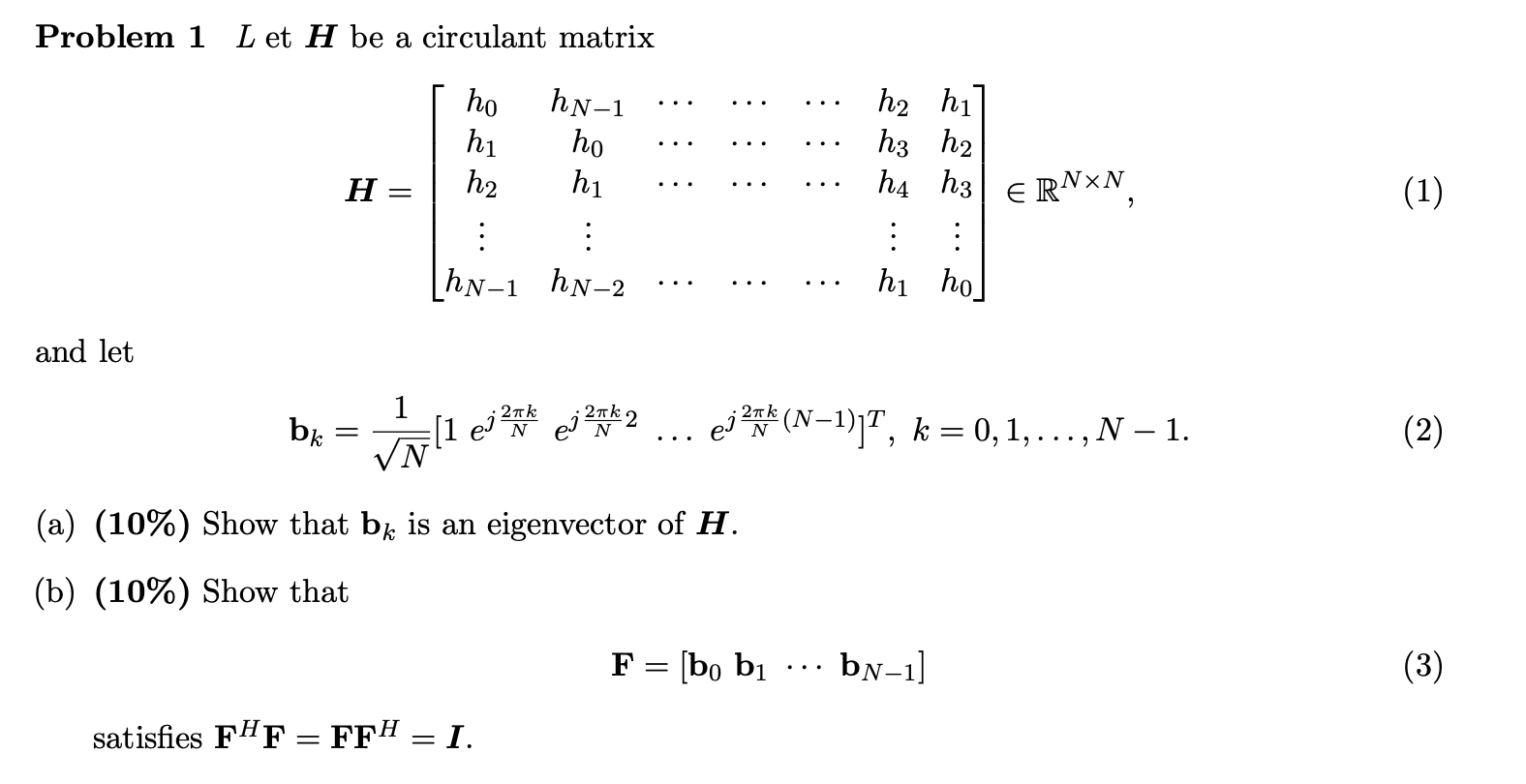 Problem 1L et H be a circulant matrix | Chegg.com