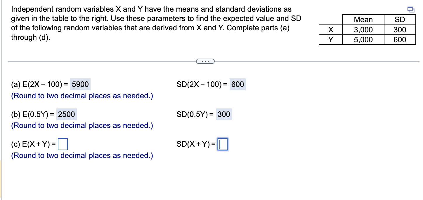 Solved Independent random variables \( \mathrm{X} \) and