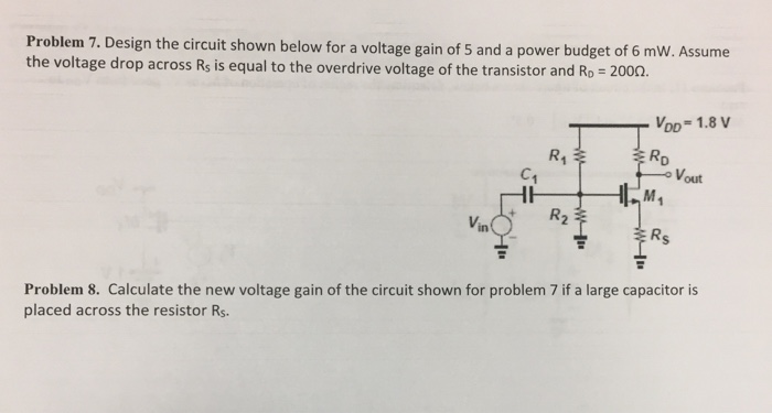 Solved Problem 7. Design the circuit shown below for a | Chegg.com