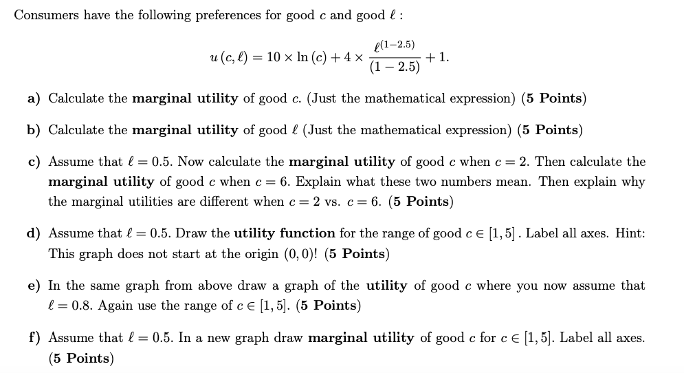 Solved Consumers Have The Following Preferences For Good Chegg Com