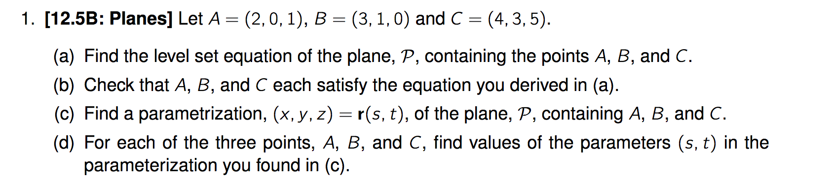 Solved 1. [12.5B: Planes] Let A= (2,0,1), B = (3,1,0) And C | Chegg.com