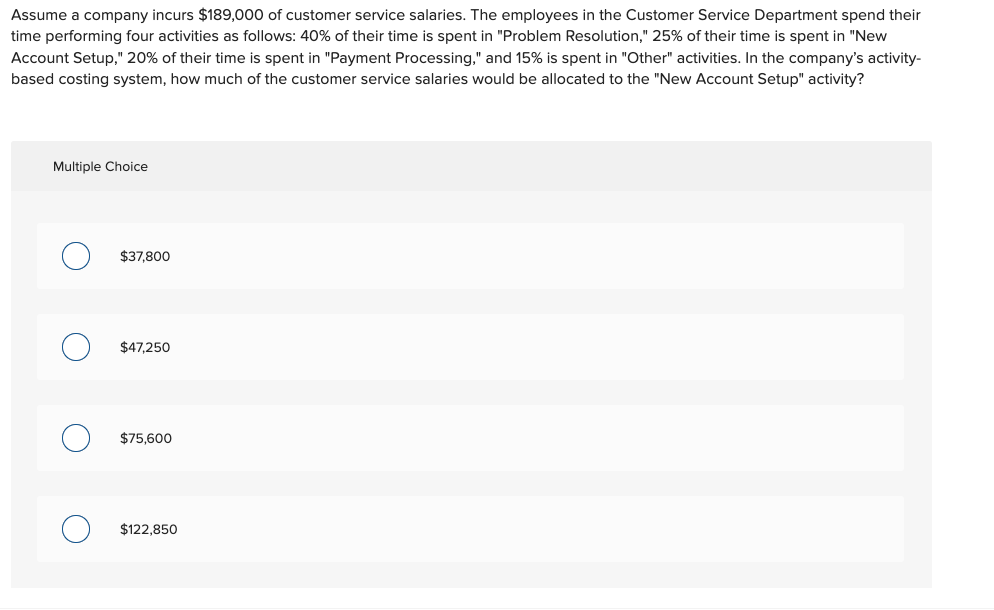 Solved Assume a company incurs 189,000 of customer service