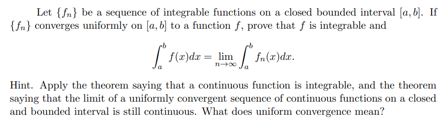 Solved Let f be a sequence of integrable functions on a Chegg