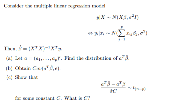 Solved Consider The Multiple Linear Regression Model Yx Chegg Com