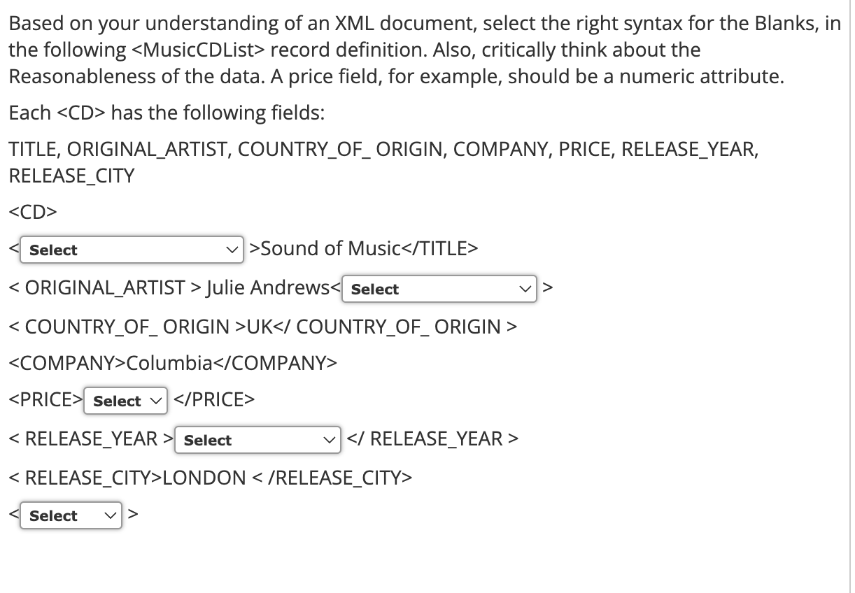 Solved sed on your understanding of an XML document, select