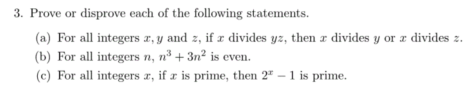 Solved 3. Prove Or Disprove Each Of The Following | Chegg.com