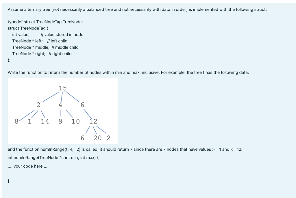 Solved Assume a ternary tree (not necessarily a balanced | Chegg.com