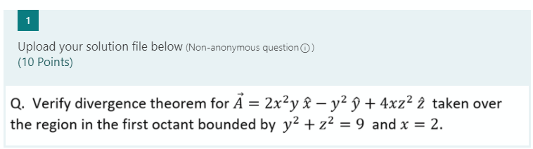 1 Upload Your Solution File Below Non Anonymous Q Chegg Com