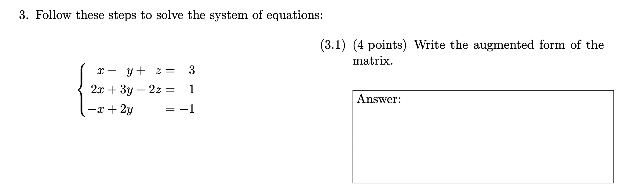 Solved 3. Follow these steps to solve the system of | Chegg.com