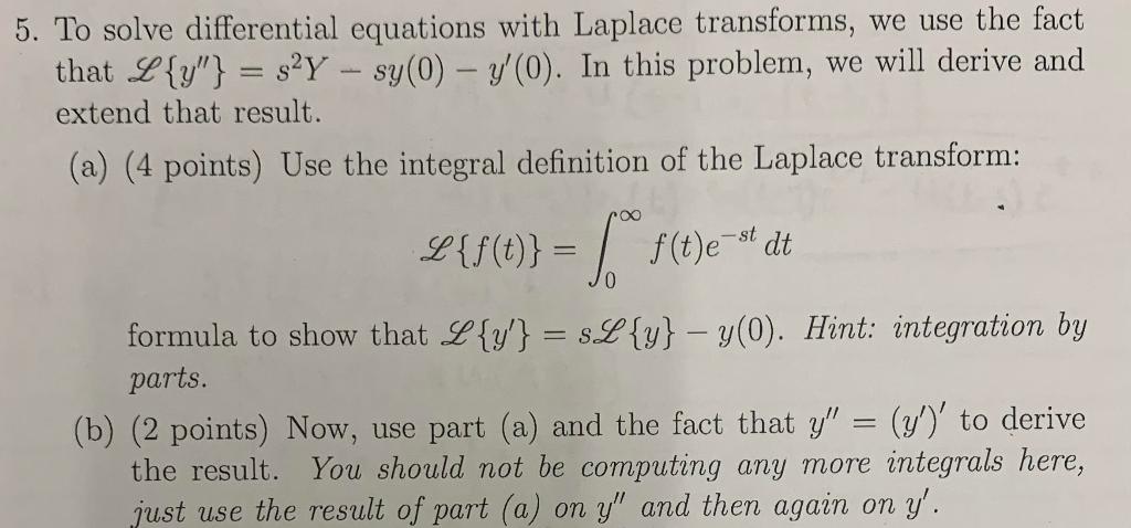 Solved 5. To solve differential equations with Laplace | Chegg.com