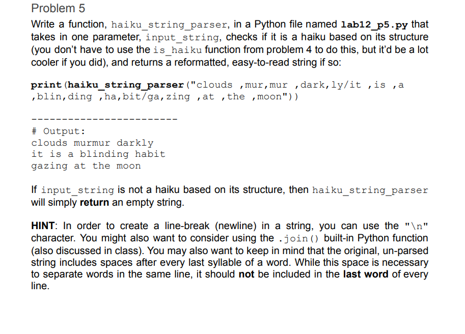 Solved Problem 5 Write a function, haiku_string_parser, in a | Chegg.com