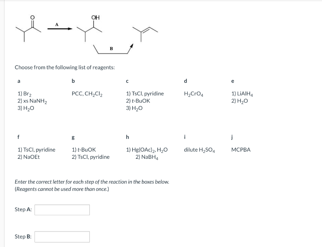 Solved OH Here B Choose From The Following List Of Reagents: | Chegg.com