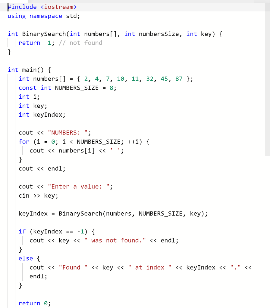 Solved Complete the binary search algorithm. # Sample Output | Chegg.com