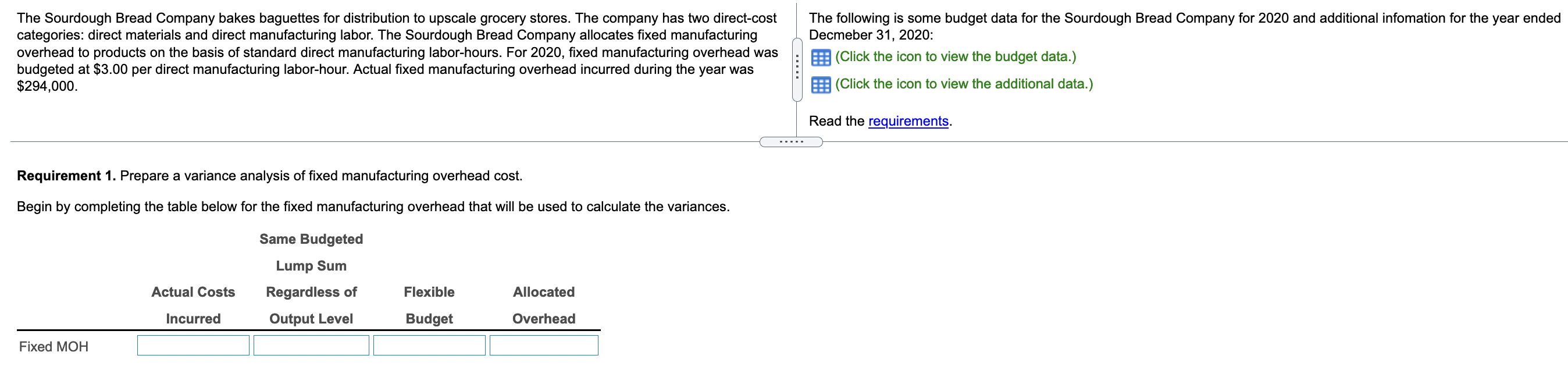 Solved The Sourdough Bread Company bakes baguettes for