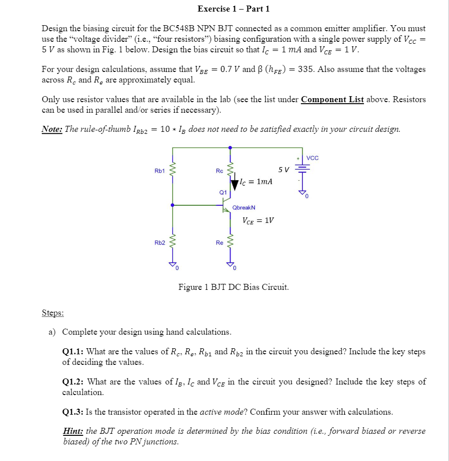 Solved Exercise 1 Part 1 Design the biasing circuit for