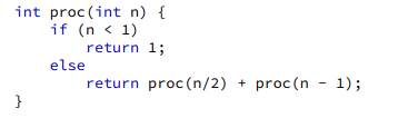 Solved int proc (int n){ if (n