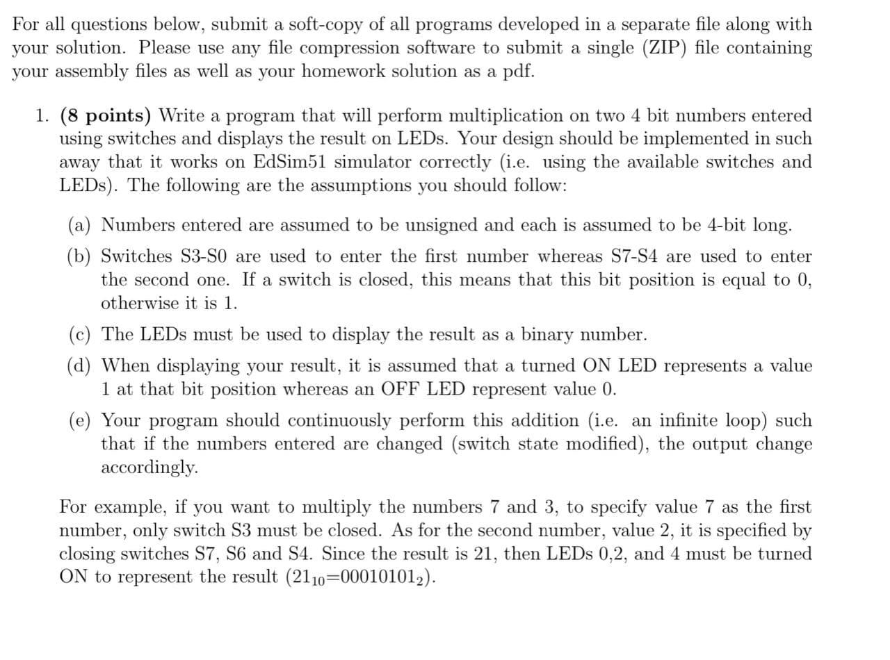 For all questions below, submit a soft-copy of all | Chegg.com