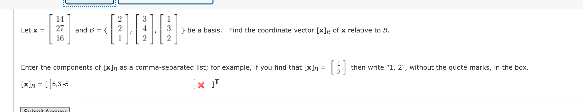 Solved 14 27 16 2 2 Let X = And B = { 3 4 2 1 3 2 } Be A | Chegg.com