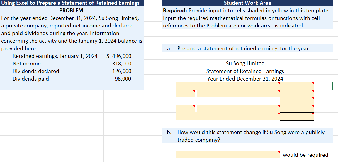 Solved Using Excel to Prepare a Statement of Retained
