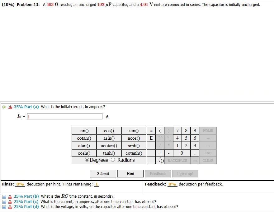 A 25% Part (a) What is the initial current, in | Chegg.com