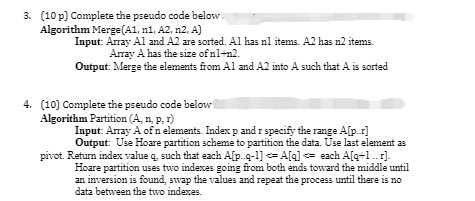 Solved 3. (10p) Complete the pseudo code below Algorithm | Chegg.com