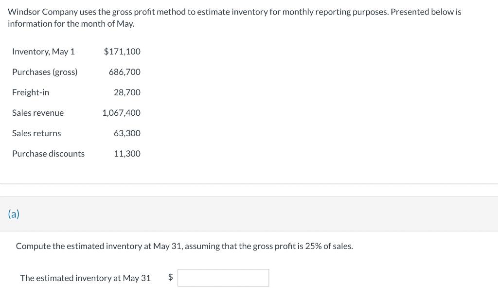 Solved B) Compute The Estimated Inventory At May 31, | Chegg.com