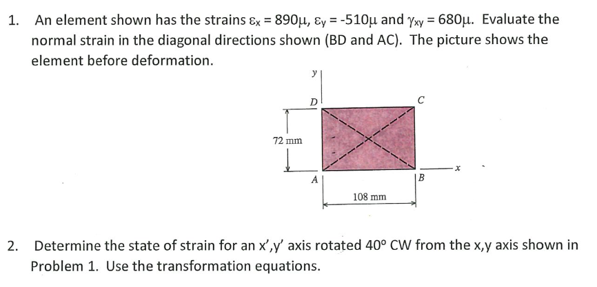 Solved An element shown has the strains Ex = 890u, Ey = | Chegg.com