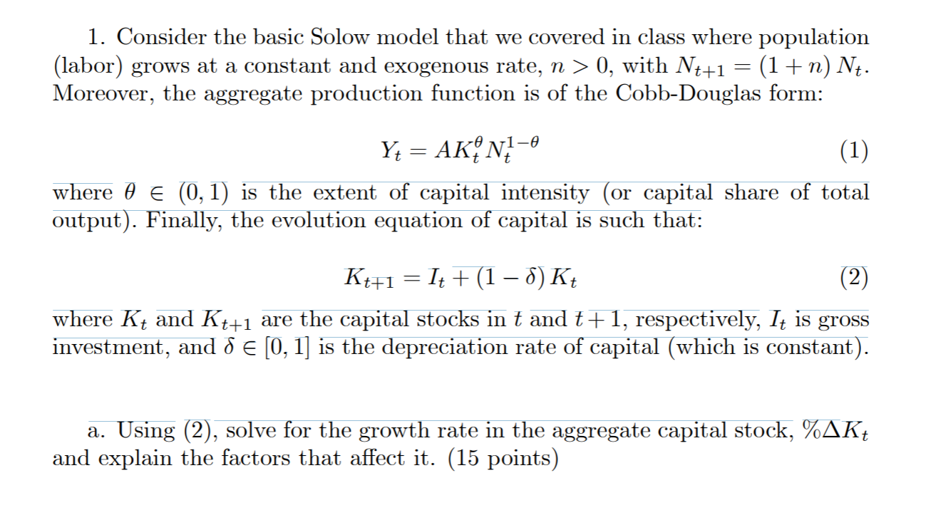 1. Consider the basic Solow model that we covered in | Chegg.com