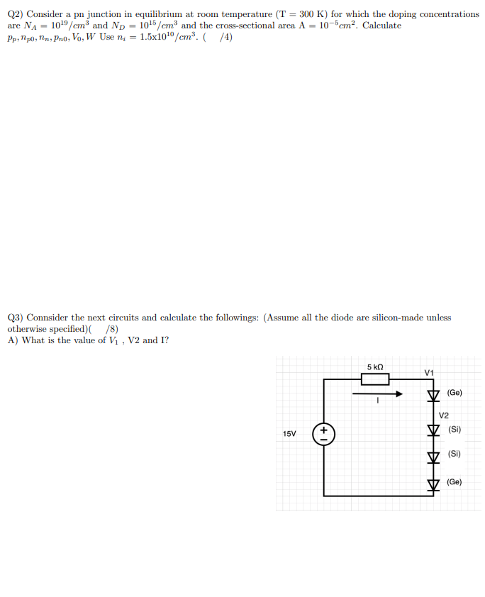 Solved Q2) Consider a pn junction in equilibrium at room | Chegg.com