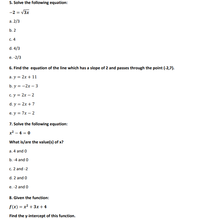 Solved 5. Solve The Following Equation: −2=3x A. 2/3 B. 2 C. | Chegg.com