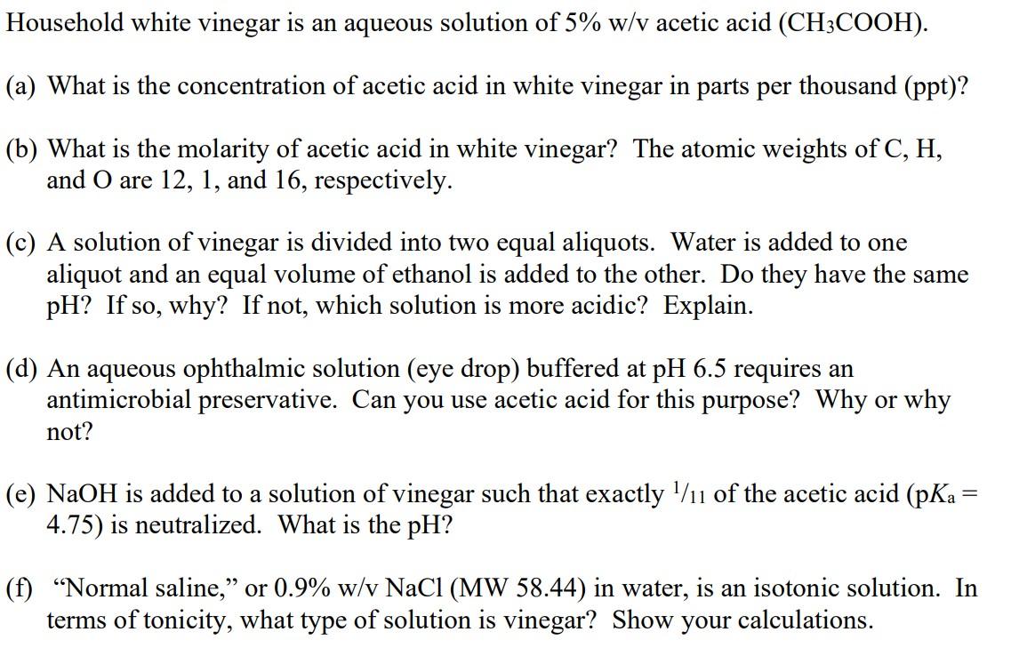 Solved Household white vinegar is an aqueous solution of