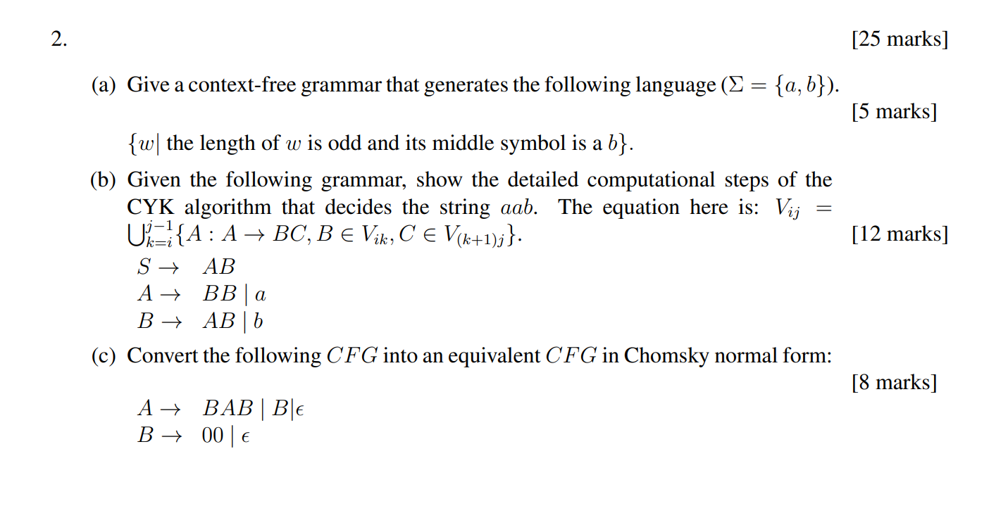 Solved 2. [25 marks] (a) Give a context-free grammar that | Chegg.com
