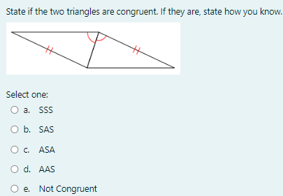 Solved State if the two triangles are congruent. If they | Chegg.com