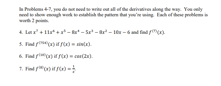 Solved In Problems 4-7, you do not need to write out all of | Chegg.com